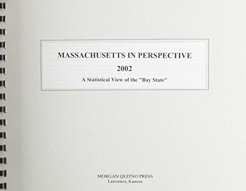Massachusetts in Perspective 2002 (9780740105708) by Morgan, Kathleen O'Leary