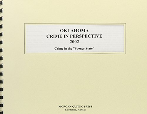 Oklahoma Crime in Perspective 2002 (9780740106859) by Morgan, Kathleen O'Leary