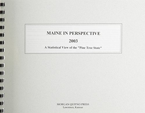 Maine in Perspective 2003 (9780740108686) by Morgan, Kathleen O'Leary