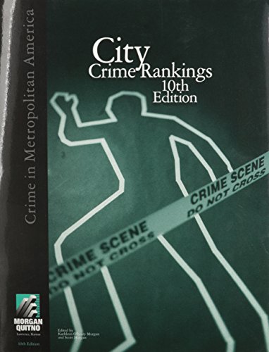 City Crime Ranking: Crime in Metropolitan America (9780740109171) by Morgan, Kathleen O'Leary