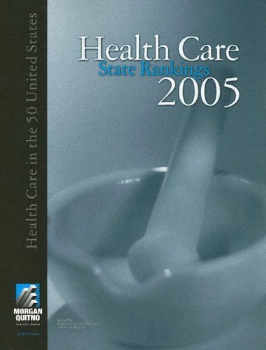 Imagen de archivo de Health Care State Rankings 2006 : Health Care in the 50 United States a la venta por Better World Books