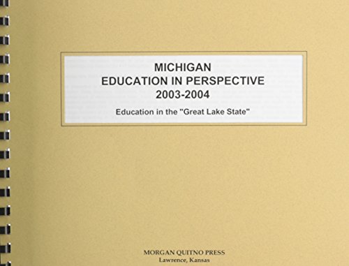 Michigan Education in Perspective 2003-2004 (9780740111211) by Morgan, Kathleen O'Leary