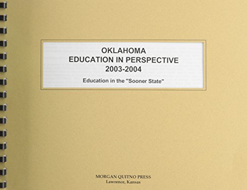 Oklahoma Education in Perspective 2003-2004 (9780740111358) by Morgan, Kathleen O'Leary