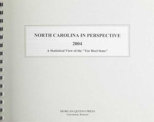 North Carolina in Perspective 2004 (9780740112324) by Morgan, Kathleen O'Leary