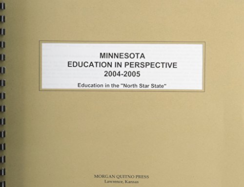 Minnesota Education In Perspective 2004-2005 (9780740114724) by Morgan, Kathleen O'Leary