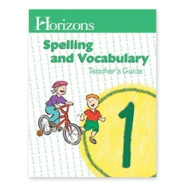 Stock image for Alpha Omega Publications JST010 Horizons Spelling Grd 1 Teacher s Guide for sale by Front Cover Books