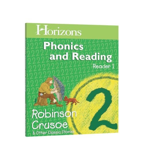 Beispielbild fr Horizons Phonics and Reading, Student Reader 1: Robinson Crusoe and Other Classic Stories zum Verkauf von SecondSale