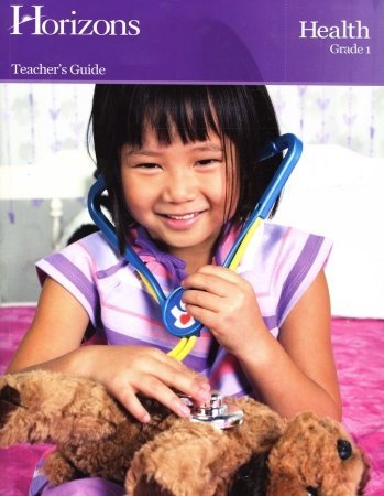 Stock image for Horizons Health Grd 1 Teacher's Guide : Jht010 for sale by Better World Books