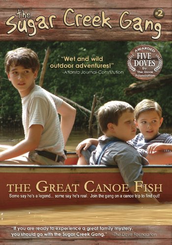 Imagen de archivo de Sugar Creek Gang: The Great Canoe Fish a la venta por Dream Books Co.