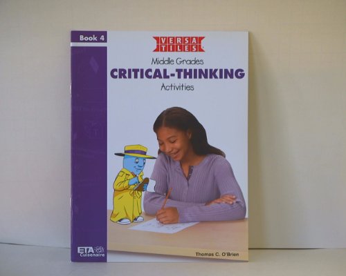 Beispielbild fr Middle Grades Critical-Thinking Activities, Book 4 ISBN 0740608347 2004 zum Verkauf von Booksavers of MD