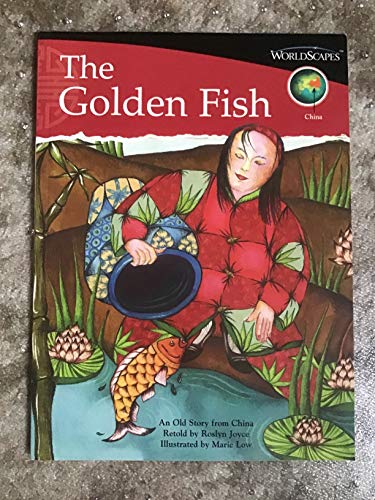 Stock image for The Golden Fish, WorldScapes - China for sale by Alf Books