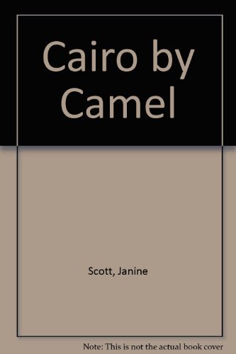 Beispielbild fr Cairo by Camel zum Verkauf von Wonder Book