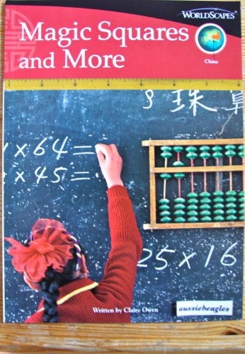 Stock image for WorldScapes: Magic Squares and More (China) for sale by Your Online Bookstore