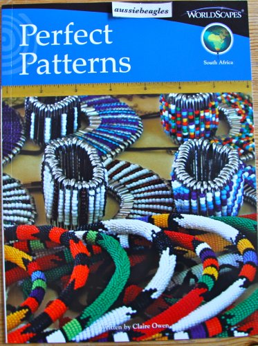 Beispielbild fr WorldScapes: Perfect Patterns (South Africa) zum Verkauf von Wonder Book