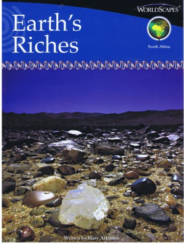 Stock image for Earth's Riches (WorldScapes) for sale by SecondSale