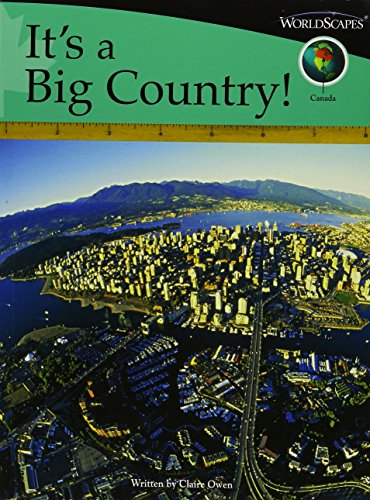 Stock image for World Scapes: It's a Big Country! (Canada) for sale by HPB-Diamond