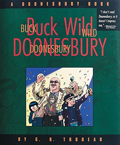 Beispielbild fr Buck Wild Doonesbury zum Verkauf von Wonder Book