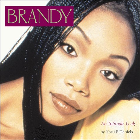 9780740700248: Brandy: An Intimate Look
