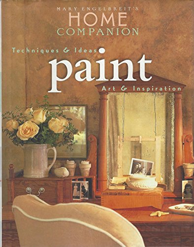 Imagen de archivo de Paint : Colors, Techniques, Inspiration a la venta por Better World Books