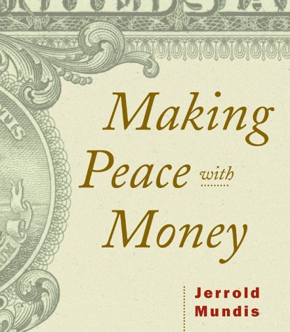 Imagen de archivo de Making Peace With Money a la venta por Ergodebooks