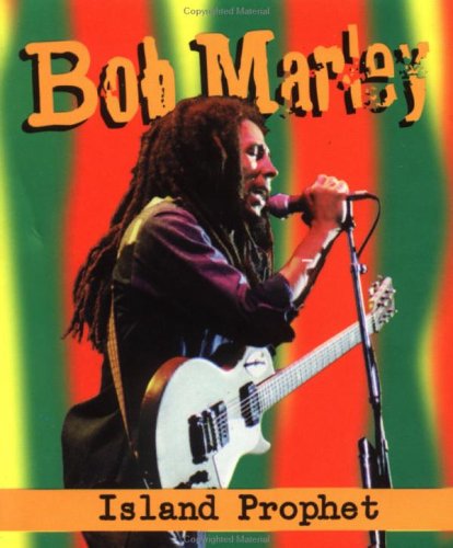 Imagen de archivo de Bob Marley : Island Prophet a la venta por Better World Books