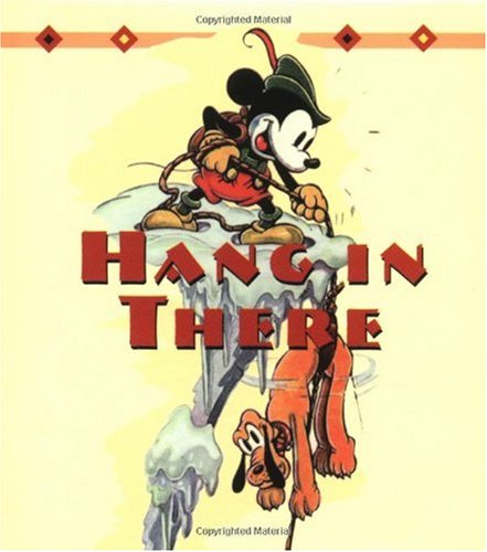 Imagen de archivo de Hang in There (Little Books) a la venta por Ergodebooks