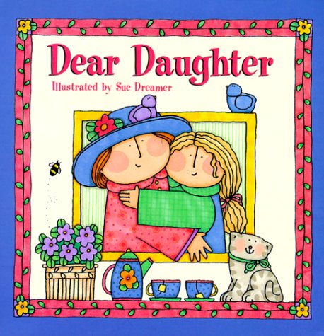 Beispielbild fr Dear Daughter zum Verkauf von SecondSale