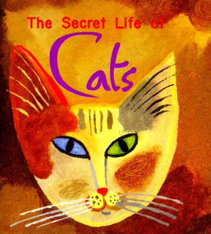 Beispielbild fr The Secret Life of Cats (Monterey Editions) zum Verkauf von Bank of Books