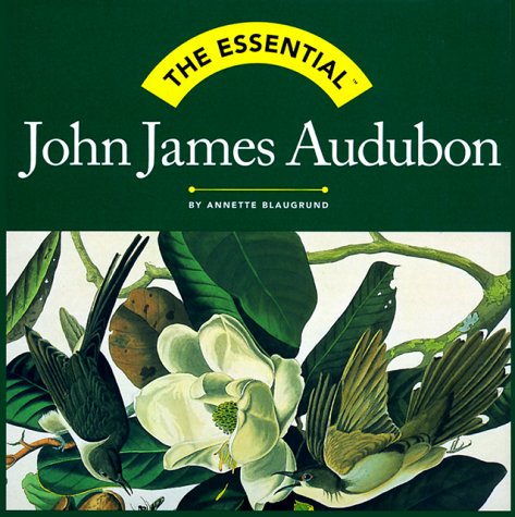 Stock image for The Essential Audubon for sale by Montclair Book Center