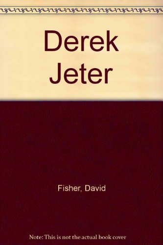 Derek Jeter (9780740703300) by Fisher, David