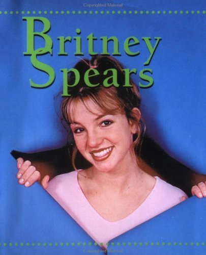 Britney Spears (9780740704215) by Michael-Anne Johns