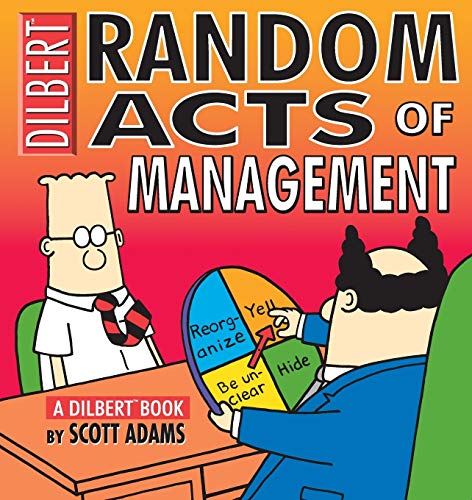 Beispielbild fr Random Acts Of Management:A Dilbert Book zum Verkauf von Wonder Book