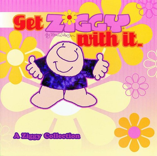 Get Ziggy With It (Volume 24) (9780740704598) by Wilson, Tom