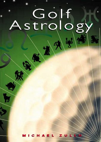 Stock image for Golf Astrology for sale by ThriftBooks-Dallas
