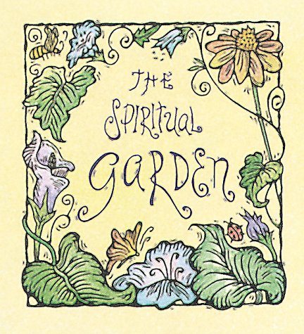 The Spiritual Garden (9780740705403) by Ariel Books; Editions, Monterey