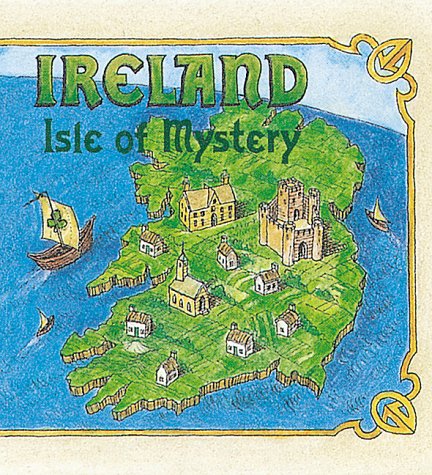 Beispielbild fr Ireland: Isle Of Mystery zum Verkauf von Wonder Book