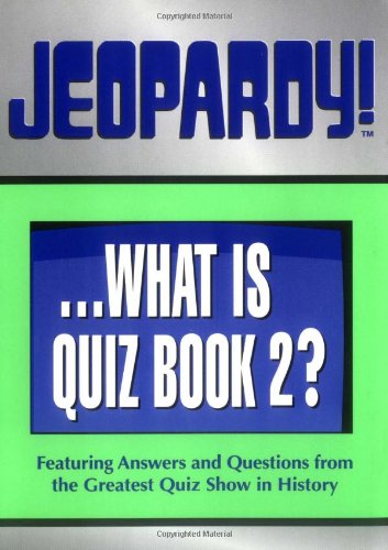 Imagen de archivo de Jeopardy! Quiz Book 2 a la venta por Ergodebooks