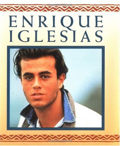 Stock image for Enrique Iglesias for sale by PAPER CAVALIER UK