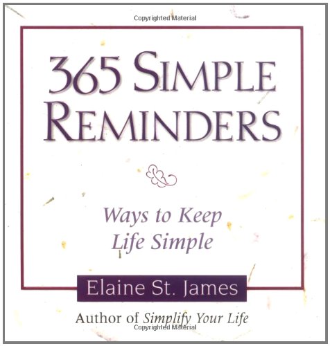 Stock image for 365 Simple Reminders: Ways to Keep Life Simple for sale by SecondSale