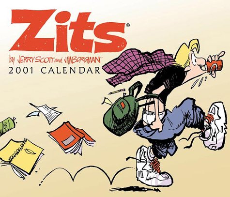 Zits 2001 Calendar (9780740707001) by Scott, Jerry; Borgman, Jim