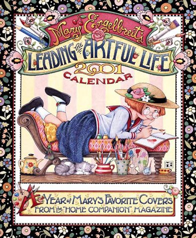 Stock image for Mary Engelbreits Leading the Artful Life 2001 Calendar for sale by Hawking Books