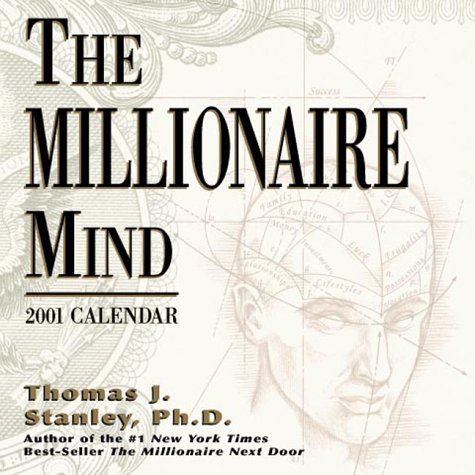 The Millionaire Mind 2001 Calendar (9780740709517) by Stanley, Thomas J.