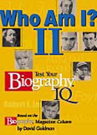 Beispielbild fr Who Am I? Ii Test Your Biography I.Q. zum Verkauf von Wonder Book