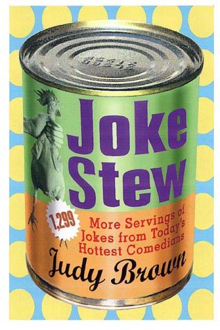 Stock image for Joke Stew 1,349 More Hilarious Servings for sale by Wonder Book