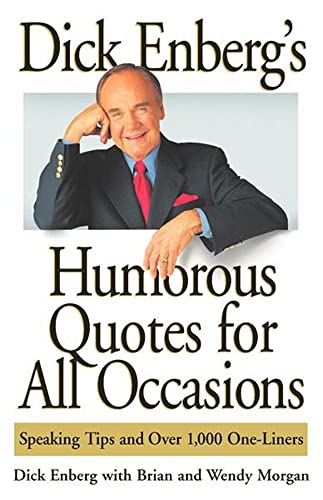 Stock image for Dick Enberg's Humorous Quotes For All Occasions for sale by SecondSale