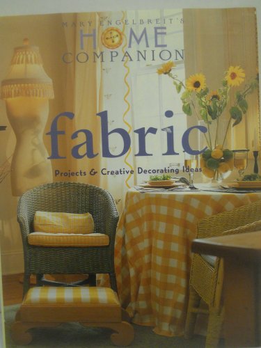 Beispielbild fr Fabric Projects And Creative Decorating Ideas zum Verkauf von Your Online Bookstore