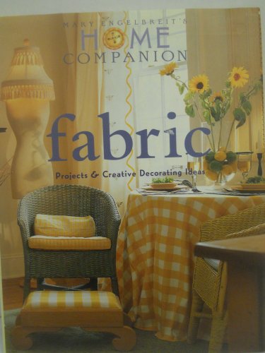 Stock image for Fabric Projects and Creative Decorating Ideas for sale by Better World Books