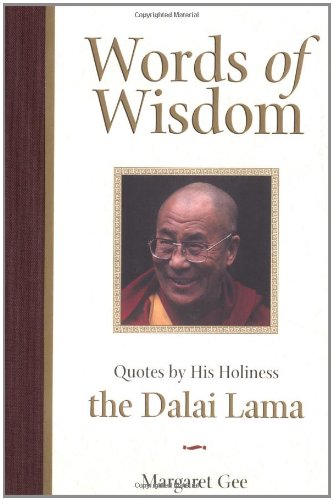 Beispielbild fr Words of Wisdom: Quotes from His Holiness the Dalai Lama zum Verkauf von WorldofBooks