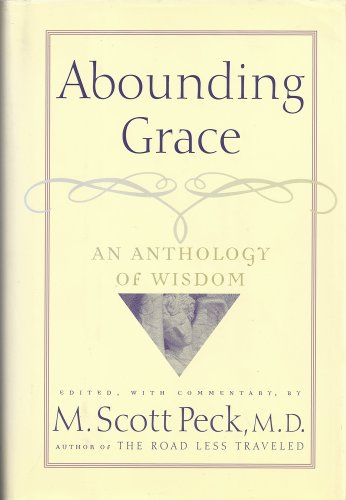 9780740710148: Abounding Grace: An Anthology of Wisdom