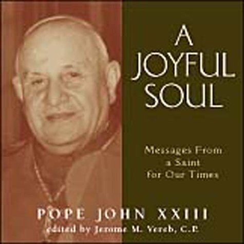 9780740710186: A Joyful Soul: Messages from a Saint for Our Times